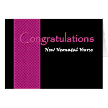 CUSTOM NAME Congratulations - Neonatal Nurse Greeting Card
