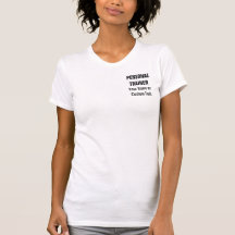 Custom Personal Trainer Fitness Instructor Womens Tshirts