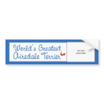 Custom Photo! Worlds Greatest Airedale Terrier Bumper Stickers