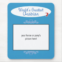 Custom Photo! Worlds Greatest Arabian Mousemats