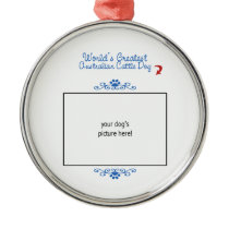 Custom Photo Worlds Greatest Australian Cattle Dog Ornaments