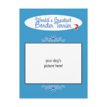 Custom Photo! Worlds Greatest Border Terrier Postcards