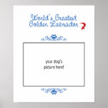 Custom Photo! Worlds Greatest Golden Labrador Print