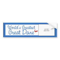 Custom Photo! Worlds Greatest Great Dane Bumper Sticker