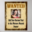 Custom Wanted Poster Old-Time Photo Posters posters