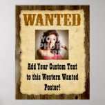 Custom Wanted Poster Old-Time Photo Posters posters