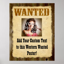 Custom Wanted Poster Old-Time Photo Posters