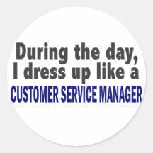 Customer Service Manager During The Day Stickers