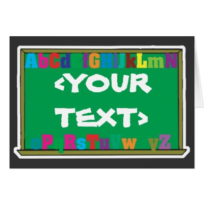 Customisable Chalkboard, <YOURTEXT> Cards by customize_it