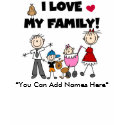 Customisable I Love My Family T-shirt