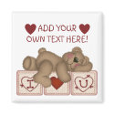 Customisable I Love You Teddy Bear - Magnet