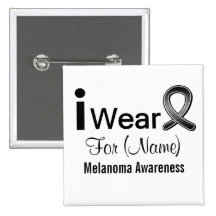 Customisable I Wear a Melanoma Ribbon Buttons
