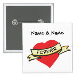 Customisable Love Forever Button