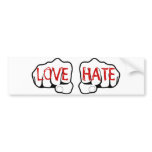 Customisable LOVE HATE Fists bumper stickers
