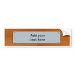 Customisable Sign - wood / Grey Metal Plaque Bumper Sticker