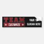 Customisable Team Name and Slogan Bumper Sticker