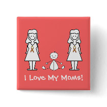 Customizable LGBT 2 Moms & Baby buttons