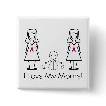 Customizable LGBT 2 Moms & Baby buttons
