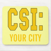 CUSTOMIZEABLE CSI Products Mousemats