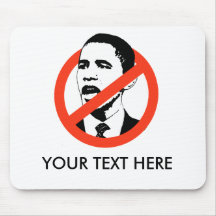 CUSTOMIZED ANTI-OBAMA SLOGAN MOUSE MAT