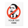 CUSTOMIZED ANTI-OBAMA SLOGAN