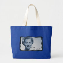 Cut Me Some Slack Tote Bags