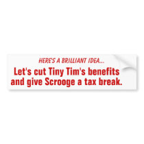 Cut Tiny Tim's benefits Bumper Sticker, Red