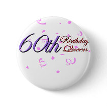 Cute, "60th Birthday Queen" Buttons