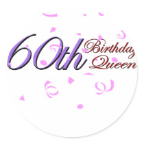 Cute, "60th Birthday Queen" Round Stickers