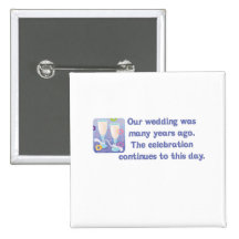 Cute, "Anniversary" quote design Pinback Button