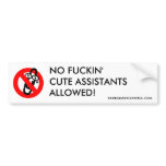 Cute assistants not allowed bumper stickers
