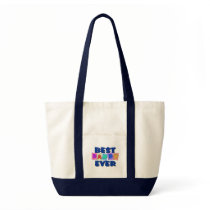 Cute Best Daddy EVER Bag