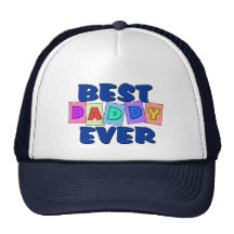 Cute Best Daddy EVER Hats