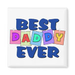 Cute Best Daddy EVER Fridge Magnets