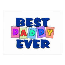 Cute Best Daddy EVER Post Card