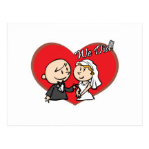 Cute Cartoon "We Did" Wedding couple Post Cards
