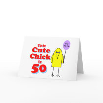 Cute chick is 50! card