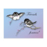 Cute Chickadee Postcard Friends Forever