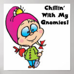 Cute Chillin With My Gnomes Design posters