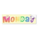 Cute Day Of The Week Monday bumper stickers