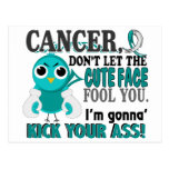 Cute Face Fool You Cervical Cancer Post Card