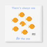 Cute Funny Inspirational Kitchen Magnet