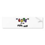 "Cute" Is My Middle Name--Multi-Colour With Shadow bumper stickers
