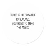 Cute, "No elevator to success" quote stickers