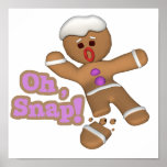cute oh, snap gingerbread man cookie posters