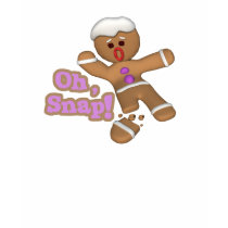 cute oh, snap gingerbread man cookie t shirts