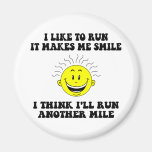 Cute running saying fridge magnet