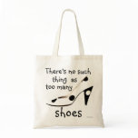 Cute Shoes Slogan for Fashion Shopaholic bags