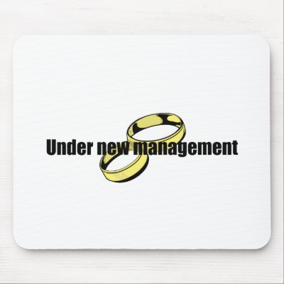 Cute "Under New Management" Wedding design Mouse Mat by Eholidayz