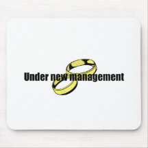 Cute "Under New Management" Wedding design Mouse Mat